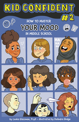 How to Manage Your Mood in Middle School